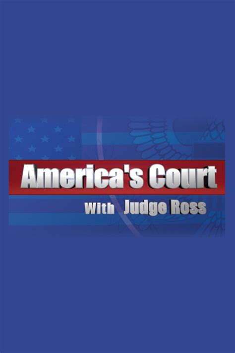 America's Court With Judge Ross - Full Cast & Crew - TV Guide