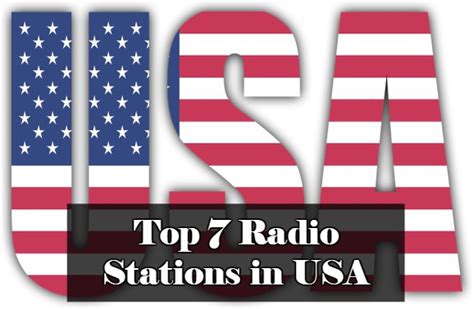 Top 7 Radio Stations in USA