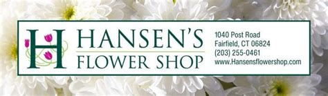 Hansen’s Flower Shop - Fairfield, CT Patch