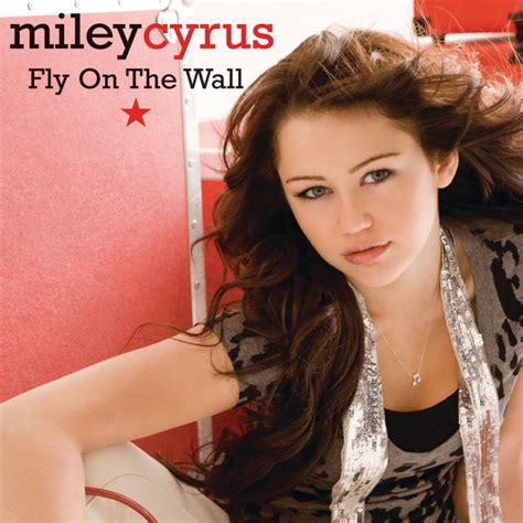 Miley Cyrus Fly On The Wall Jason Nevins Radio Edit Lyrics Genius Lyrics