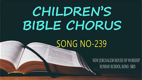 Bible Chorus Song 239 Sunday School Action Song Njhw Srd