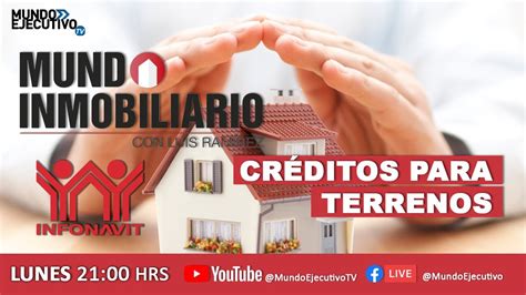 Mundo Inmobiliario El Nuevo Esquema De Infonavit Para Compra De