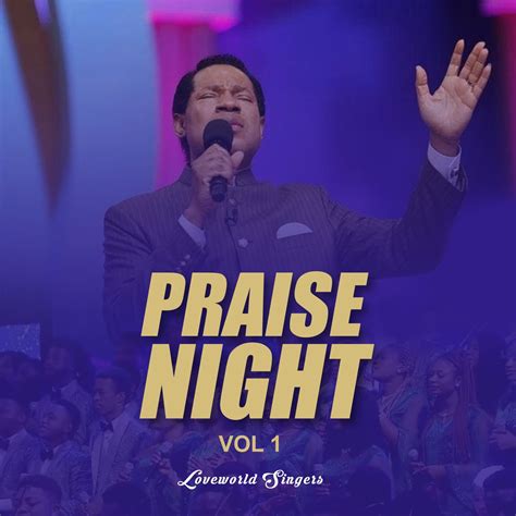 Praise Night Vol By Loveworld Singers Pastor Chris On Apple Music