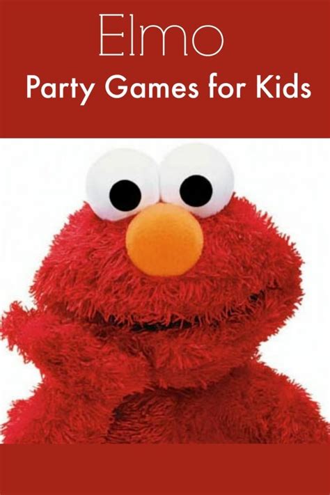 Elmo Party Games for Kids- My Kids Guide