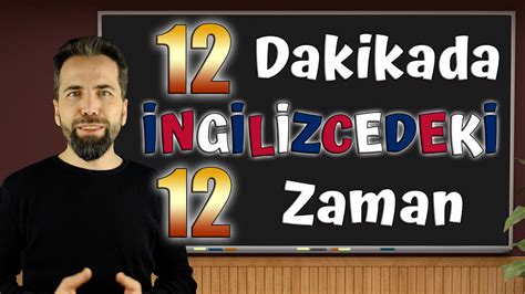 İngilizce Zamanlar Konu Anlatımı YouTube