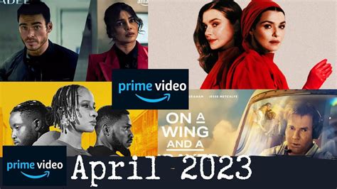 Whats Coming To Amazon Prime Video In April 2023 YouTube