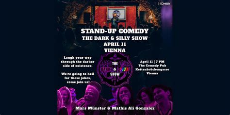 The Dark & Silly Stand-Up Comedy Show, The Comedy Pub, Wien, April 11 ...