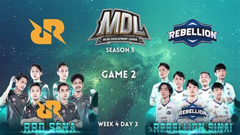 RRQ SENA Vs REBELLION SINAI Match 2 MDL ID SEASON 5 Week 4 Day 3