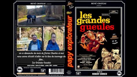 Sur Les Lieux Du Tournage Du Film Les Grandes Gueules Youtube