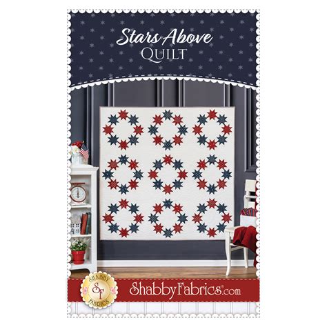 Stars Above Quilt Pattern Pdf Download Shabby Fabrics