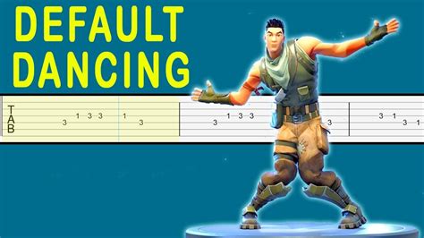 Fortnite Default Dancing Guitarra Tutorial Tabs Cover Youtube