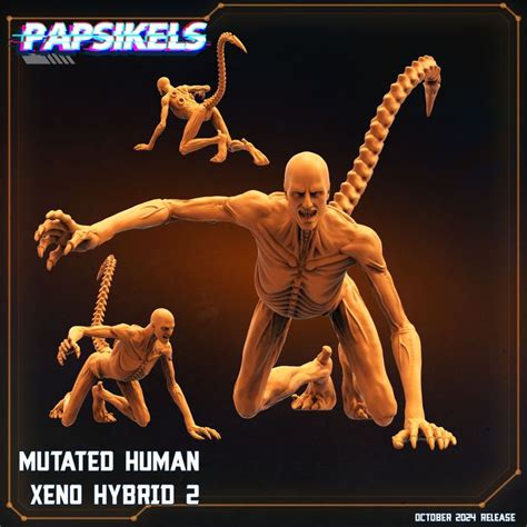 printable mutated human xeno hybrid  papsikels miniatures