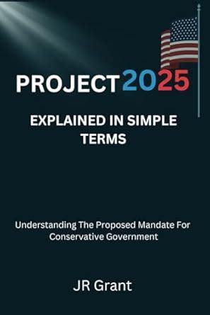 Amazon Co Jp Project 2025 Explained In Simple Terms Understanding The