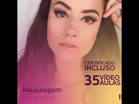 Curso De Maquiagem Na Web Completo Por Andreia Venturini YouTube