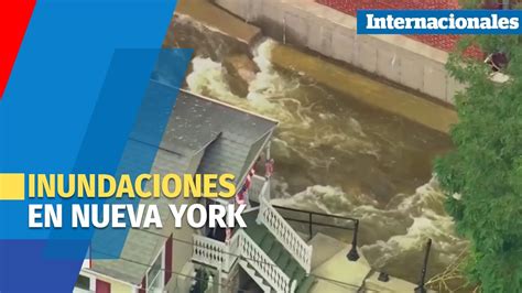 Emergencia Por Fuertes Inundaciones En Nueva York Youtube