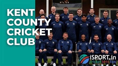 Kent County Cricket Club: England Team Review