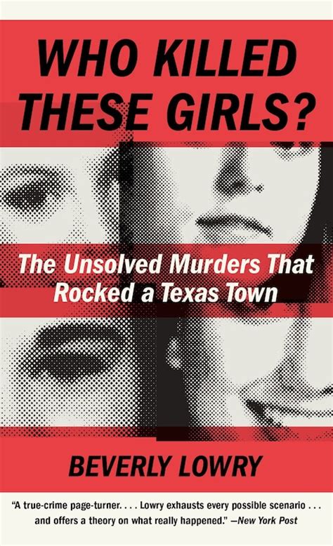 Who Killed These Girls The Unsolved Murders That Rocked A Texas Town Indigo