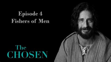 The Chosen Episode 4 Fishers Of Men YouTube