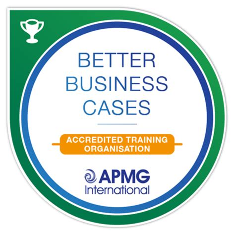 Apmg Accredited Training Organisation Better Business Cases Credly