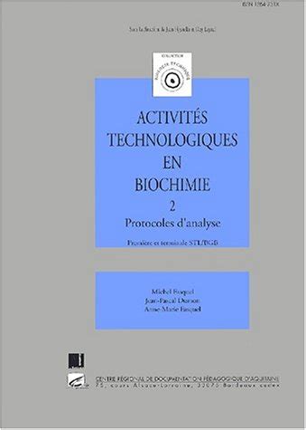 Activités technologiques en biochimie tome 2 by Jean Pascal Dumon