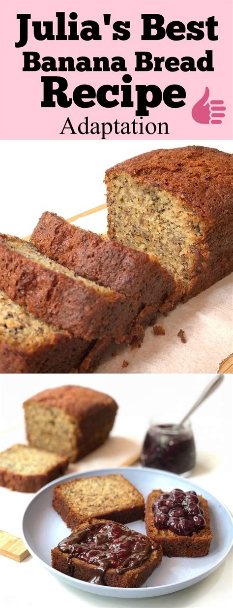 Julia S Best Banana Bread Tweaked From Bon Appetit Recipe