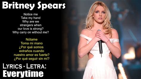 Britney Spears Everytime Lyrics Spanish English Español Inglés