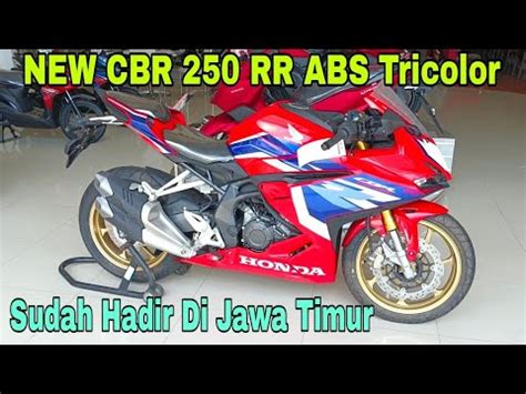 HONDA NEW CBR 250 RR ABS TRICOLOR SP QS Sudah Hadir Di Dealer Honda