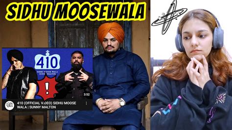 410 FIRST TIME REACTION Sidhu Moose Wala X Sunny Malton