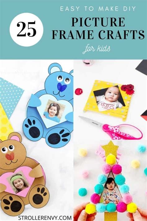 25 Quick And Easy Diy Picture Frame Crafts For Kids