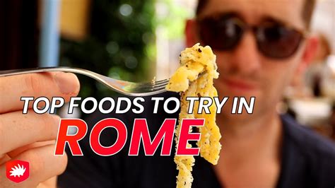 Top Foods To Try In Rome Youtube