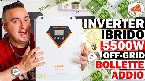 Bollette Addio Inverter Ibrido W Vevor Em L Schema