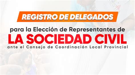 Elección De Representantes De La Sociedad Civil Campañas