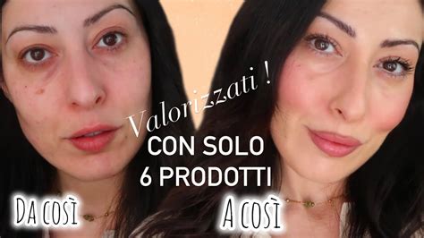 Come Essere Belle Al Naturale Makeup Con Prodotti Che Ti Rende