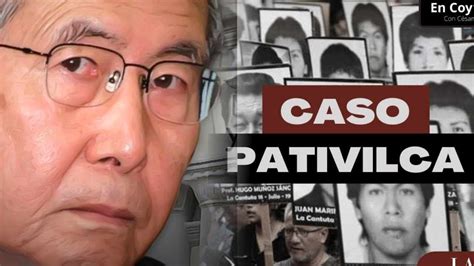 Alberto Fujimori Y El Caso Pativilca Que Pide 18 Meses Y La Deuda