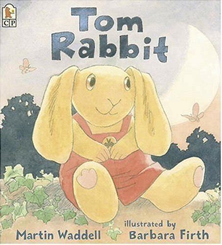 Tom Rabbit Amazon Co Uk Waddell Martin Firth Barbara