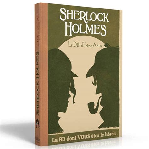 La Bd Dont Vous Tes Le H Ros Sherlock Holmes Moriarty Bcd Jeux