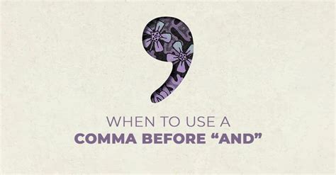 Rules for Using Comma Before “And”