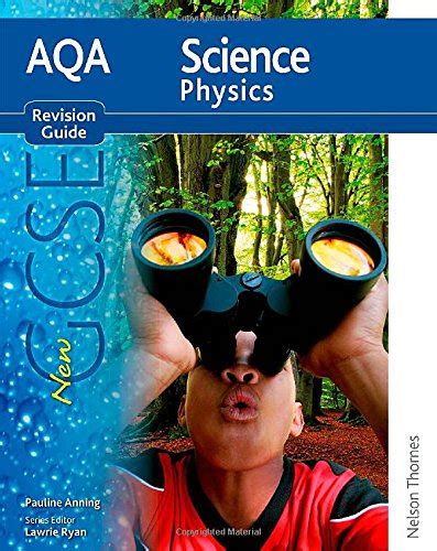 New Aqa Science Gcse Physics Revision Guide Anning Pauline C Ryan Lawrie 9781408508343