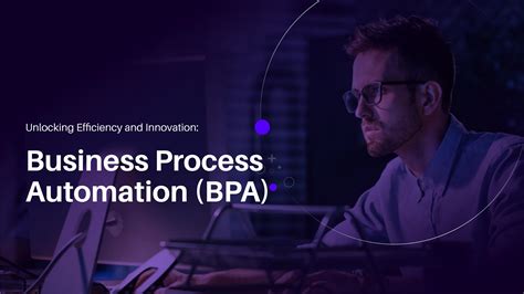 Business Process Automation For Organizational Operations