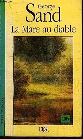 La Mare Au Diable Grands Classiques SAND GEORGE Amazon Es Libros