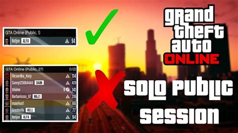 GTA Online Solo Public Session How To Get A Solo Public Session 2020