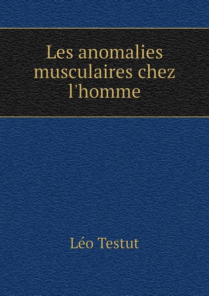 Les Anomalies Musculaires Chez L Homme