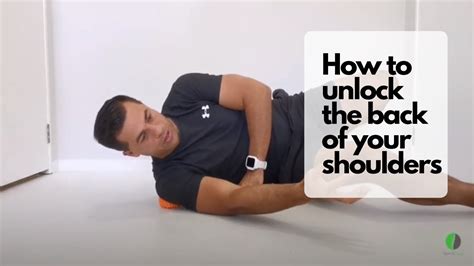 How To Unlock The Shoulders Helps With Neck And Shoulder Pain Sport