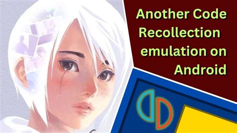 Another Code Recollection 30 Minute Gameplay Yuzu Android Odin 2