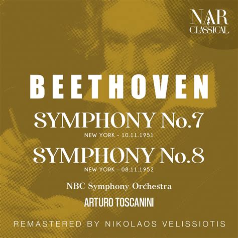 Beethoven Symphony No Symphony No Album By Arturo Toscanini