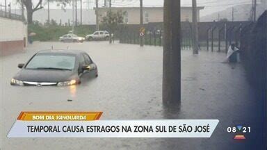 Bom Dia Vanguarda Temporal Causa Estragos Na Zona Sul De S O Jos