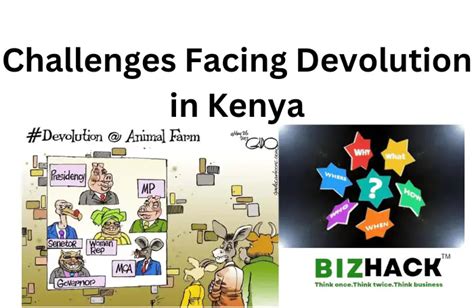 Challenges Facing Devolution in Kenya | Bizhack Kenya