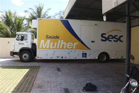 Unidade M Vel Do Sesc Sa De Mulher Realizar Atendimentos Em Nova