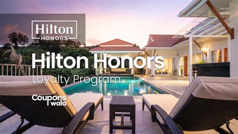 Hilton Loyalty Program | Benefits, Rewards & Value