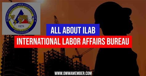 Ilab International Labor Affairs Bureau Purpose Functions And